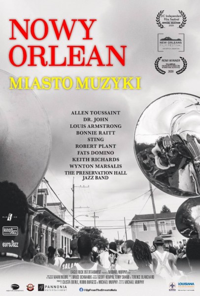 Plakat do filmu przedstawia fragment miasta wraz z uczestnikami marszu ulicznego z instrumentami oraz nazwiskami muzykw, ktrych muzyka prezentowana jest w filmie